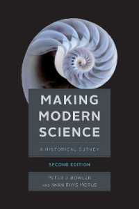 近代科学の形成：歴史的概論（第２版）<br>Making Modern Science, Second Edition （2ND）