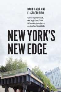 New York's New Edge : Contemporary Art, the High Line, and Urban Megaprojects on the Far West Side (Emersion: Emergent Village resources for communities of faith)