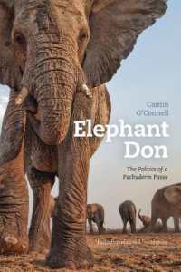 Elephant Don : The Politics of a Pachyderm Posse