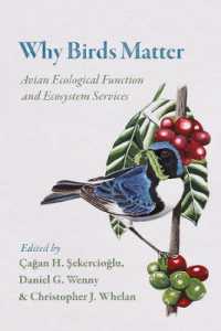 なぜ鳥が生態系にとって重要なのか<br>Why Birds Matter : Avian Ecological Function and Ecosystem Services