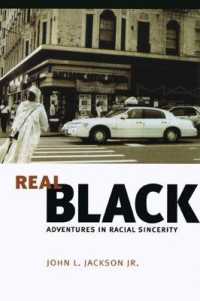 リアル・ブラック：人種的誠意の冒険<br>Real Black : Adventures in Racial Sincerity