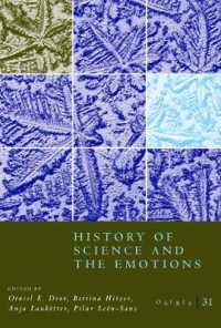 Osiris, Volume 31 : History of Science and the Emotions (Osiris Osr)