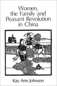 Women, the Family, and Peasant Revolution in China (Emersion: Emergent Village resources for communities of faith)