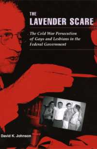 冷戦と同性愛者差別<br>The Lavender Scare : The Cold War Persecution of Gays and Lesbians in the Federal Government (Emersion: Emergent Village resources for communities of faith)