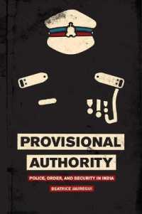 Provisional Authority : Police, Order, and Security in India