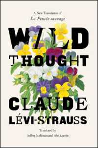 レヴィ＝ストロース『野生の思考』（新英訳版）<br>Wild Thought : A New Translation of 'la Pensee Sauvage'