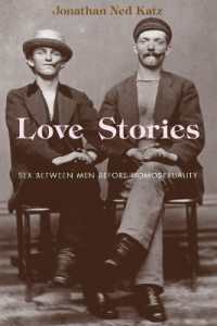 Love Stories : Sex between Men before Homosexuality