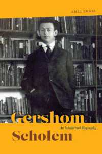 ゲルショム・ショーレム評伝<br>Gershom Scholem : An Intellectual Biography (Studies in German-jewish Cultural History and Literature, Franz Rosenzweig)