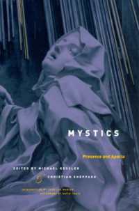 神秘主義：実存とアポリア<br>Mystics : Presence and Aporia (Religion and Postmodernism Series)