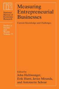 Measuring Entrepreneurial Businesses : Current Knowledge and Challenges (National Bureau of Economic Research Studies in Income and Wealth)