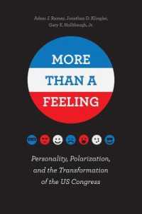 パーソナリティ、分極化と米国議会の変容<br>More than a Feeling : Personality, Polarization, and the Transformation of the US Congress