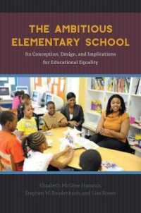 The Ambitious Elementary School : Its Conception, Design, and Implications for Educational Equality (Emersion: Emergent Village resources for communities of faith)