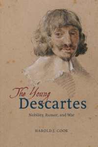 若きデカルト<br>The Young Descartes : Nobility, Rumor, and War