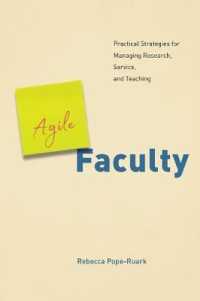 アジャイル型で効率化する研究・教育実践ガイド<br>Agile Faculty : Practical Strategies for Managing Research, Service, and Teaching