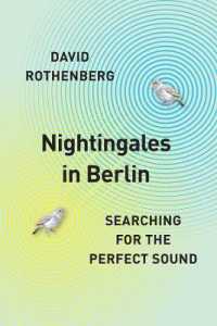 Nightingales in Berlin : Searching for the Perfect Sound