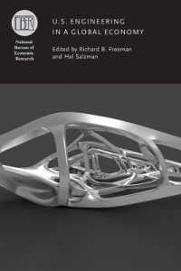 グローバル経済の中の米国工業<br>U.S. Engineering in a Global Economy (National Bureau of Economic Research Conference Report)
