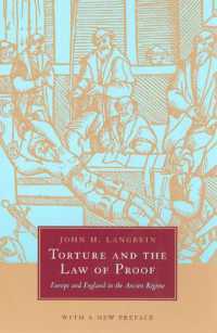 欧州・英国における拷問と立証の法制史（新版）<br>Torture and the Law of Proof : Europe and England in the Ancien Rgime