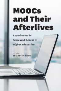 MOOCsとそれ以降：高等教育における試み<br>MOOCs and Their Afterlives : Experiments in Scale and Access in Higher Education