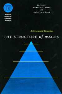 賃金構造：国際比較<br>The Structure of Wages : An International Comparison ((Nber) National Bureau of Economic Research Comparative Labor Markets)