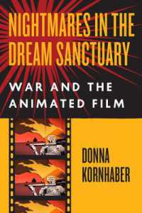 戦争の悪夢を記憶するアニメ映画<br>Nightmares in the Dream Sanctuary : War and the Animated Film