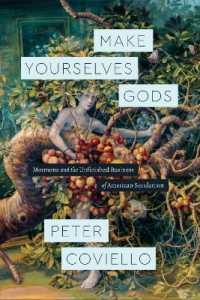 Make Yourselves Gods : Mormons and the Unfinished Business of American Secularism (Class 200: New Studies in Religion)