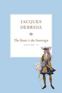 デリダ講義録：動物と主権２（英訳）<br>The Beast and the Sovereign, Volume II (The Seminars of Jacques Derrida)