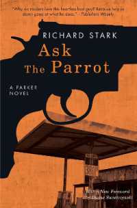 Ask the Parrot : A Parker Novel