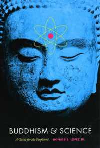 仏教と科学：迷える人の導き<br>Buddhism and Science : A Guide for the Perplexed (Buddhism and Modernity)