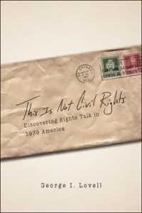 This Is Not Civil Rights : Discovering Rights Talk in 1939 America (Chicago Series in Law and Society)