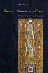 Eros and Inwardness in Vienna : Weininger, Musil, Doderer