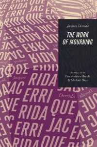 デリダ追悼文集（英訳）<br>The Work of Mourning