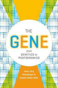 遺伝子の思想史（英訳）<br>The Gene : From Genetics to Postgenomics