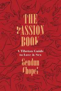 The Passion Book : A Tibetan Guide to Love and Sex (Buddhism and Modernity)