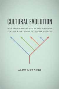 『文化進化論―ダーウィン進化論は文化を説明できるか』（原書）<br>Cultural Evolution - How Darwinian Theory Can Explain Human Culture and Synthesize the Social Sciences