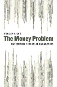 金融規制の再考<br>The Money Problem : Rethinking Financial Regulation