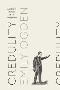 Credulity : A Cultural History of US Mesmerism (Class 200: New Studies in Religion)