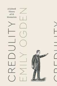 Credulity : A Cultural History of US Mesmerism (Class 200: New Studies in Religion)