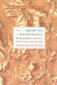 アメリカ地図をめぐるポリティカル・コレクトネス<br>From Squaw Tit to Whorehouse Meadow : How Maps Name, Claim, and Inflame
