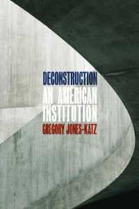 脱構築のアメリカ思想史<br>Deconstruction : An American Institution