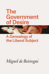 欲望の統御：フーコーと自由な主体の系譜学<br>The Government of Desire : A Genealogy of the Liberal Subject
