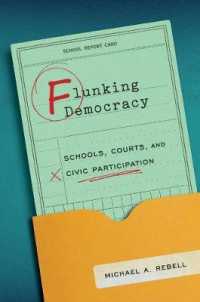 Flunking Democracy : Schools, Courts, and Civic Participation