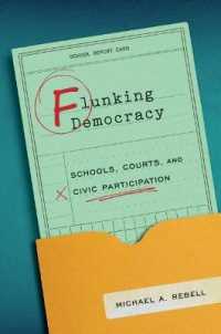 Flunking Democracy : Schools, Courts, and Civic Participation