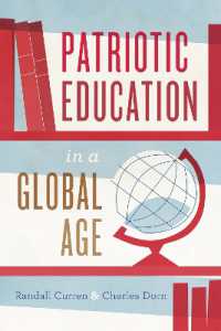 グローバル時代の愛国教育<br>Patriotic Education in a Global Age (History and Philosophy of Education Series)