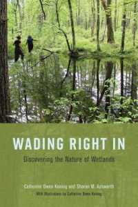 Wading Right in : Discovering the Nature of Wetlands
