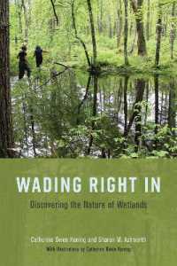 Wading Right in : Discovering the Nature of Wetlands