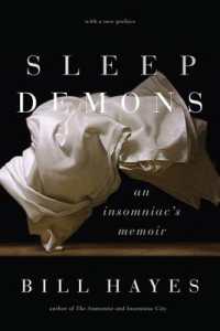Sleep Demons : An Insomniac's Memoir