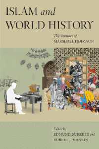 Islam and World History : The Ventures of Marshall Hodgson (Silk Roads)