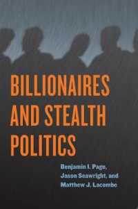 アメリカ富裕層の隠れた政治的影響力<br>Billionaires and Stealth Politics
