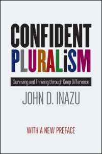 アメリカ法システムにおける多元主義<br>Confident Pluralism : Surviving and Thriving through Deep Difference