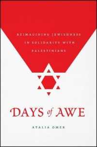 Days of Awe : Reimagining Jewishness in Solidarity with Palestinians